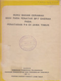 Buku Bahan Ceramah Bagi Para Penatar BP-7 Daerah Pada Penataran P-4 di Jawa Timur