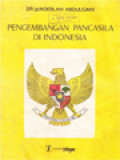 Pengembangan Pancasila Di Indonesia