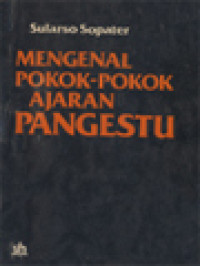 Mengenal Pokok-Pokok Ajaran Pangestu