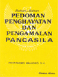 Bahan-Bahan Pedoman Penghayatan Dan Pengamalan Pancasila