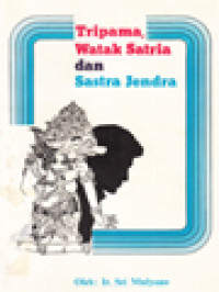 Image of Tripama, Watak Satria Dan Sastra Jendra