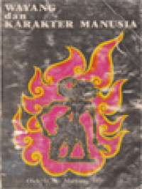 Image of Wayang Dan Karakter Manusia I: Harjuna Sasrabahu Dan Ramayana