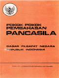 Pokok-Pokok Pembahasan Pancasila: Dasar Filsafat Negara Republik Indonesia