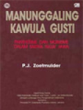 Manunggaling Kawula Gusti: Pantheisme Dan Monisme Dalam Sastra Suluk Jawa