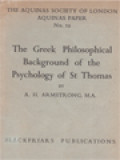 The Greek Philosophical Background Of The Psychology Of St Thomas