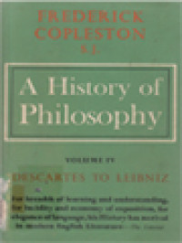 Image of A History Of Philosophy IV: Descartes To Leibniz