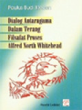 Dialog Antaragama Dalam Terang Filsafat Proses Alfred Nort Whitehead