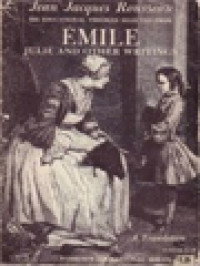 Emile, Julie And Other Writings