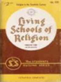 Living Schools Of Religion: Religion In The Twentieth Century / Vergilius Ferm (Edited)