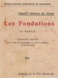 Les Fondations, Sainte Thérèse De Jésus: I Partie / VI