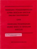 Panduan Pengembangan Citra Sekolah Katolik Dalam Masyarakat Dan Panduan Penerimaan Murid Baru Di Sekolah Katolik