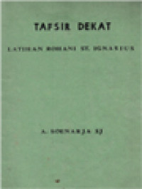 Tafsir Dekat Latihan Rohani St. Ignasius