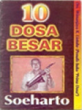 10 Dosa Besar Soeharto