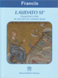 Encyclical Letter Laudato Si' Of The Holy Father Francis On Care For Our Common Home