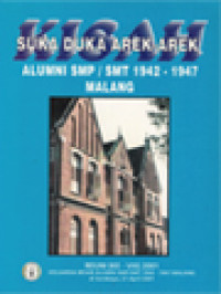 Kisah Suka Duka Arek-Arek Alumni SMP / SMT 1942 - 1947 Malang, Reuni (Ke-VIII) 2001 Keluarga Besar Alumni SMP / SMT 1942-1947 Malang Di Surabaya, 27 April 2001