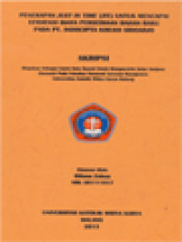 Penerapan Just In Time (JIT) Untuk Mencapai Efisiensi Biaya Persediaan Bahan Baku Pada P.T Indocipta Kreasi Sidoarjo