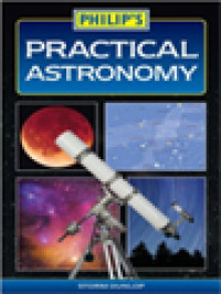 Philip's Practical Astronomy