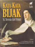 Kata-Kata Bijak St. Teresia Dari Yesus