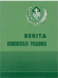 Berita Kongregasi Pasionis: Kongregasi Sengsara Yesus, Siapa Dan Apa Yang Dikehendakinya, Berita-Berita Yang Disampaikan Kepada Sahabatnya Untuk Memperkenalkan Kongregasi