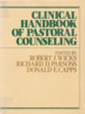 Clinical Handbook Of Pastoral Counseling / Robert J. Wicks, Richard D. Parsons, Donald E. Capps (Edited)