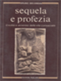 Sequela E Profezia: Eredità E Avvenire Della Vita Consacrata