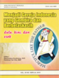 Menjadi Gereja Indonesia Yang Gembira Dan Berbelaskasih (Dulu, Kini Dan Esok) (24) / Raymundus Sudhiarsa, Paulinus Yan Olla (Editor); Mengapa Bergembira Dan Berbelaskasih? (447-453)