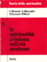 La Spiritualità Cristiana Nell'età Moderna