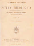 Summa Theologica Diligenter Emendata De Rubeis, Billuart Et Aliorum Notis Selectis Ornata, Pars 1a, (I)