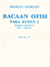 Ibadat Harian: Bacaan Ofisi Para Kudus 2 (Rumus Khusus) Mei - Agustus