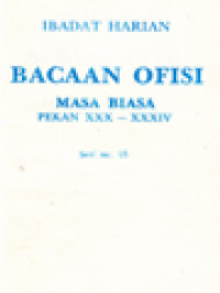 Ibadat Harian: Bacaan Ofisi - Masa Biasa, Pekan XXX - XXXIV