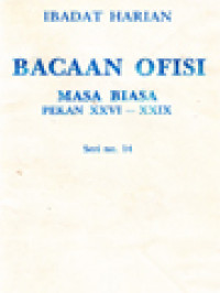 Ibadat Harian: Bacaan Ofisi - Masa Biasa, Pekan XXVI - XXIX