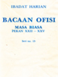 Ibadat Harian: Bacaan Ofisi - Masa Biasa, Pekan XXII - XXV