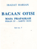 Ibadat Harian: Bacaan Ofisi - Masa Prapaskah, Pekan IV - Sabtu Suci