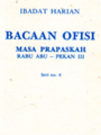 Ibadat Harian: Bacaan Ofisi - Masa Prapaskah, Rabu Abu - Pekan III