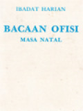 Ibadat Harian: Bacaan Ofisi - Masa Natal