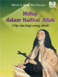 Hidup Dalam Hadirat Allah (Tips Doa Bagi Orang Sibuk)