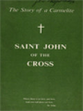 The Story Of A Carmelite Saint John Of The Cross