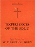 'Experiences Of The Soul': Further Extracts From St. Therese Of Lisieux