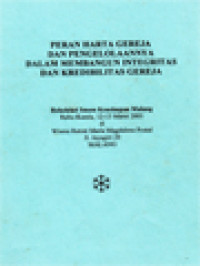 Image of Peran Harta Gereja Dan Pengelolaannya Dalam Membangun Integritas Dan Kredibilitas Gereja (Rekoleksi Imam Keuskupan Malang Rabu-Kamis, 12-13 Maret 2003 Di Wisma Retret Maria Magdalena Postel Jayagiri 20 Malang)