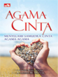 Agama Cinta: Menyelami Samudra Cinta Agama-Agama