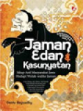 Jaman Edan & Kasunyatan: Sikap Arif Masyarakat Jawa Hadapi Wolak-Walike Jaman