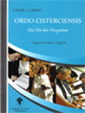 Ordo Cisterciensis: Cita-Cita Dan Kenyataan - I: Sejarah