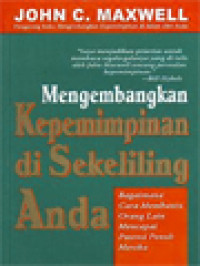 Image of Mengembangkan Kepemimpinan Di Sekeliling Anda