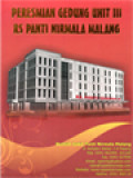 Peresmian Gedung Unit III RS. Panti Nirmala Malang