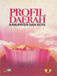 Image of Profil Daerah Kabupaten Dan Kota II / F. Harianto Santoso (Editor)