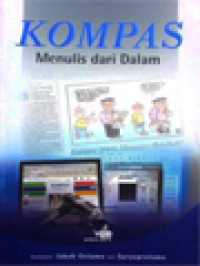 Kompas, Menulis Dari Dalam / St. Sularto (Editor)