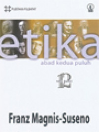 Image of Etika Abad Kedua Puluh: 12 Teks Kunci