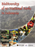 Biodiversity Of 50 National Parks In Indonesia