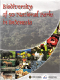 Biodiversity Of 50 National Parks In Indonesia