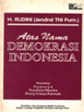 Atas Nama Demokrasi Indonesia